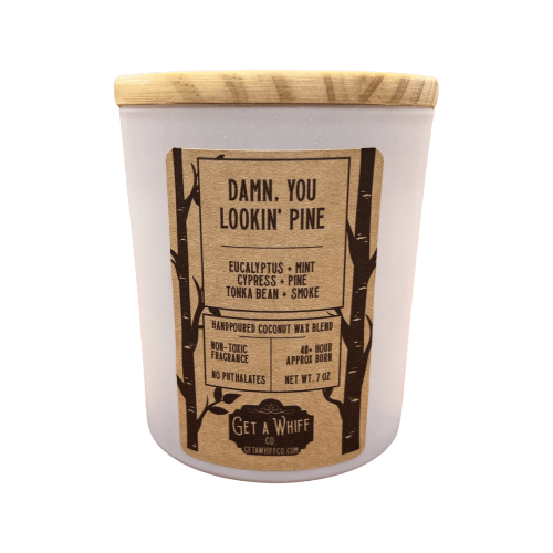 Damn, You Lookin' Pine Candle
