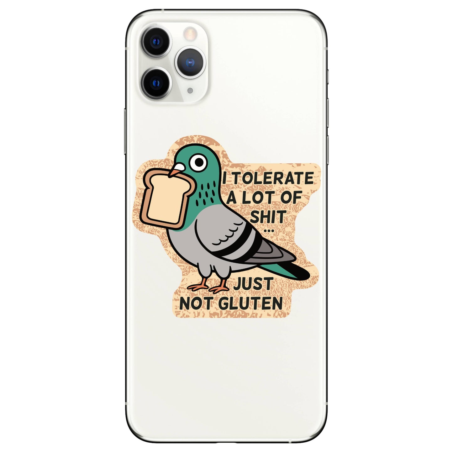 Tolerate a lot of Shit but Gluten High Quality Vinyl Sticker