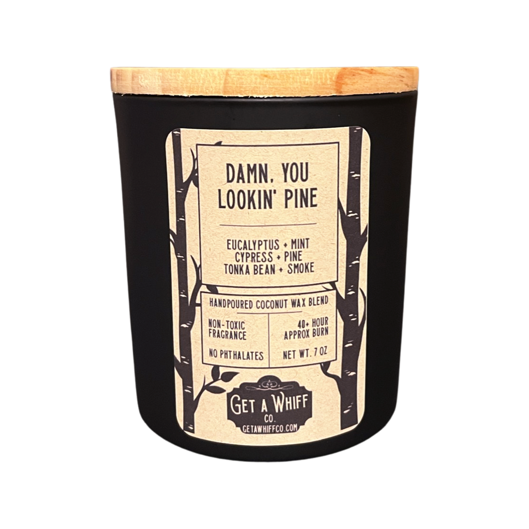 Damn, You Lookin' Pine Candle