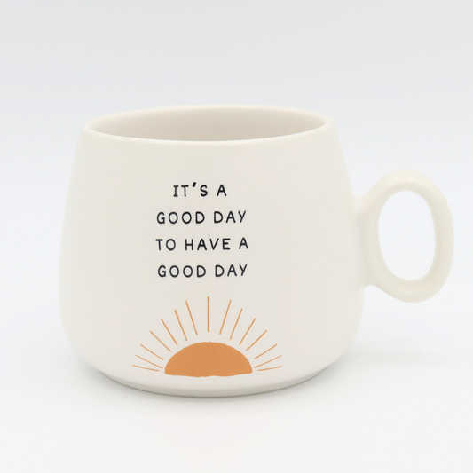 It's A Good Day - Cappuccino Mug