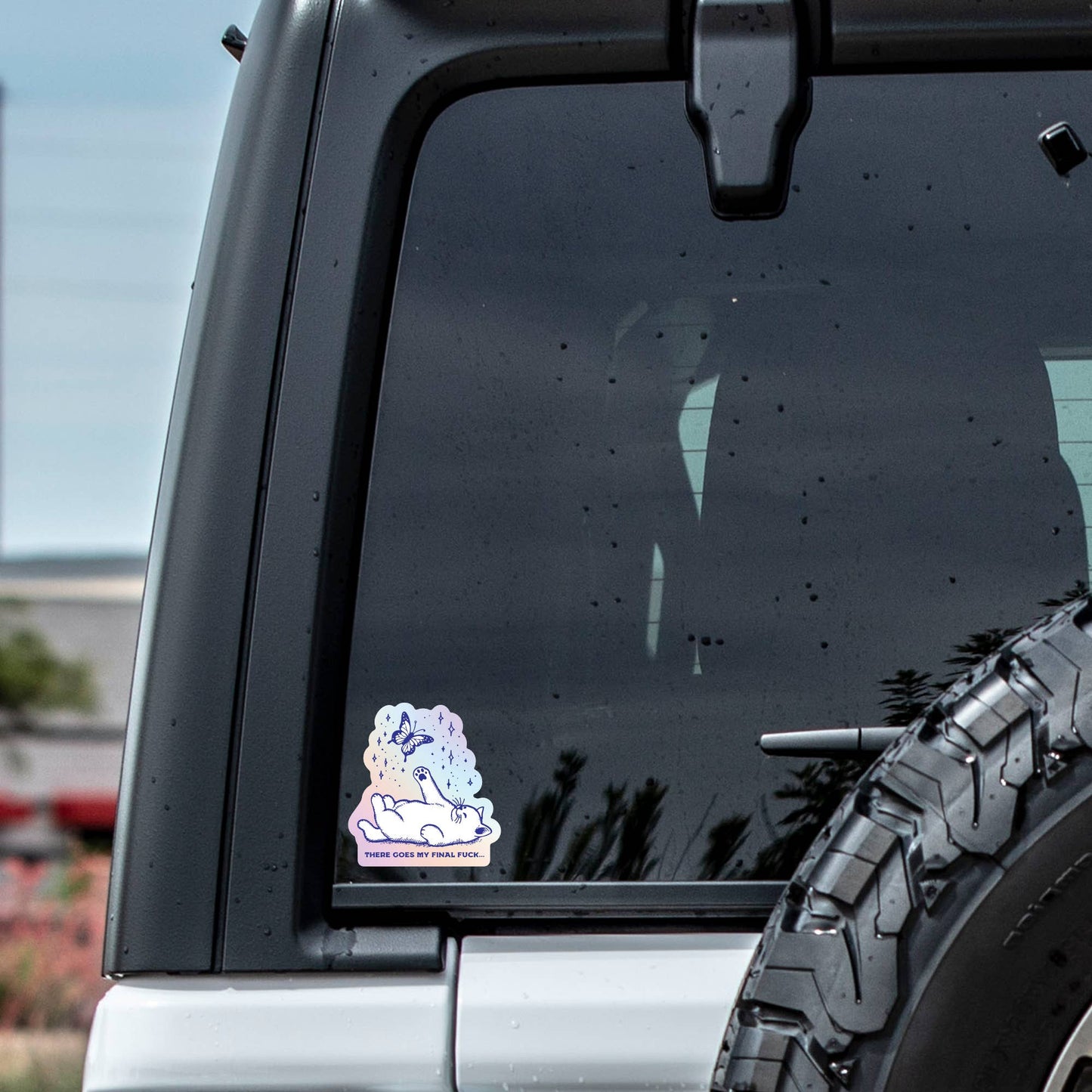 There’s My Final Fuck Sticker