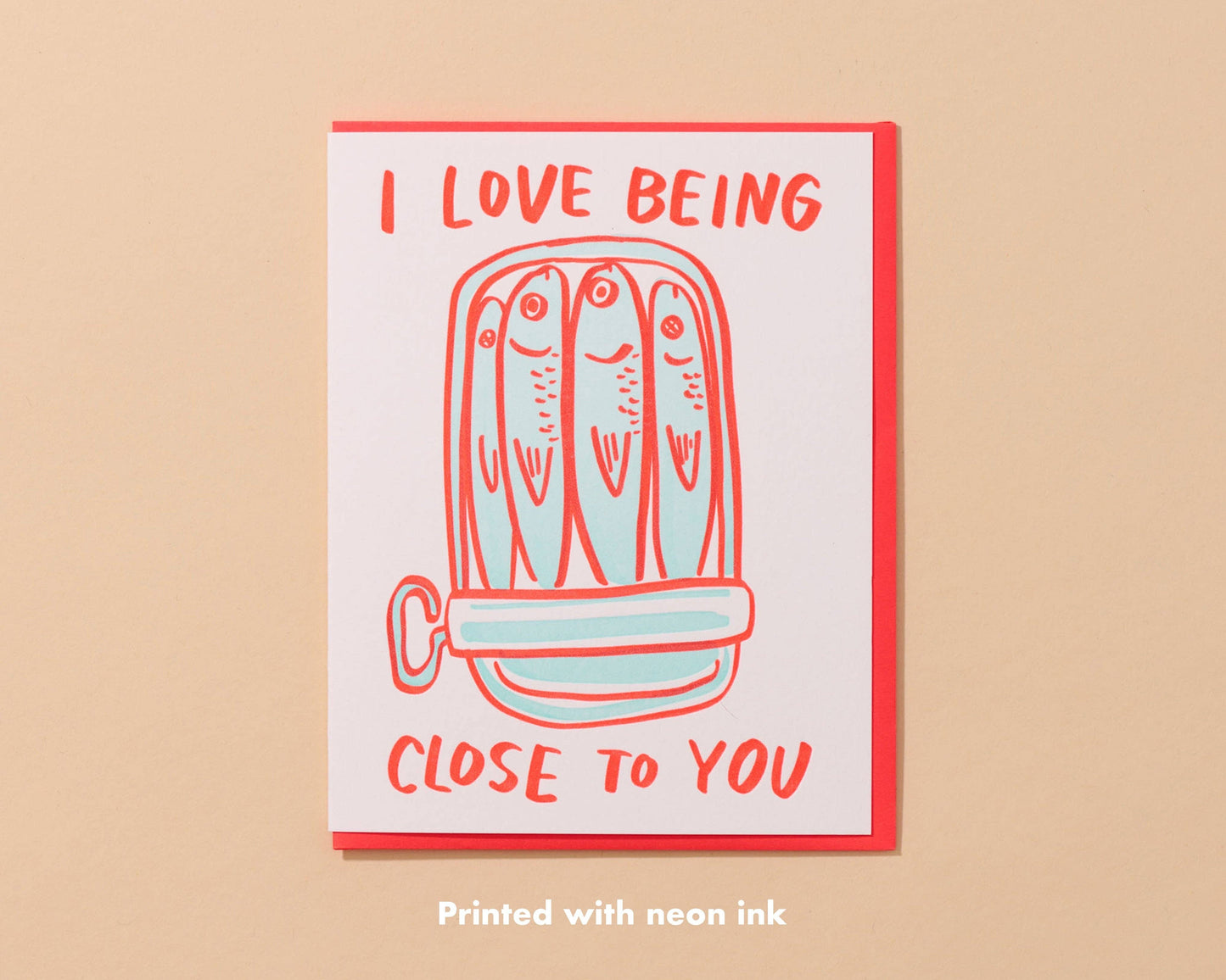 Letterpress Sardines Close to You Card