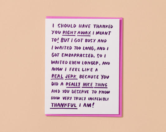 Letterpress Belated Thank You Ramble Card