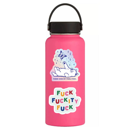 There’s My Final Fuck Sticker