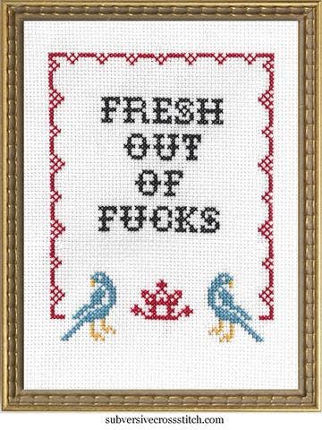 Fresh Out of F*cks Cross Stitch Kit