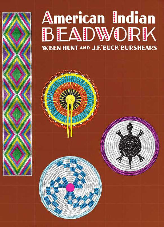 American Indian Beadwork by J.F. "Buck" Burshears