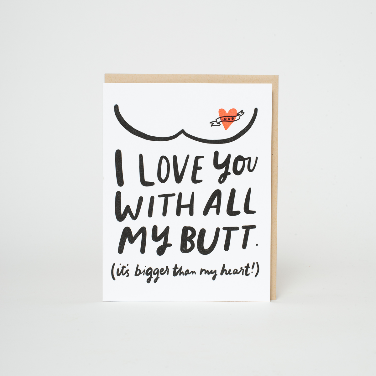 Funny Butts Love Letterpress Greeting Card by Hello!Lucky