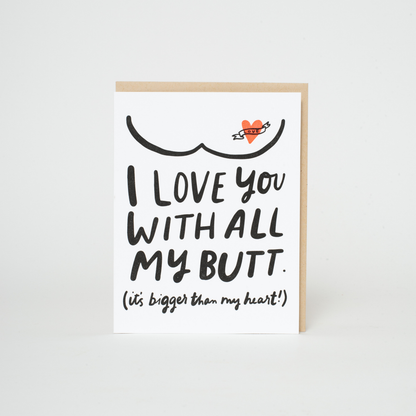 Funny Butts Love Letterpress Greeting Card by Hello!Lucky