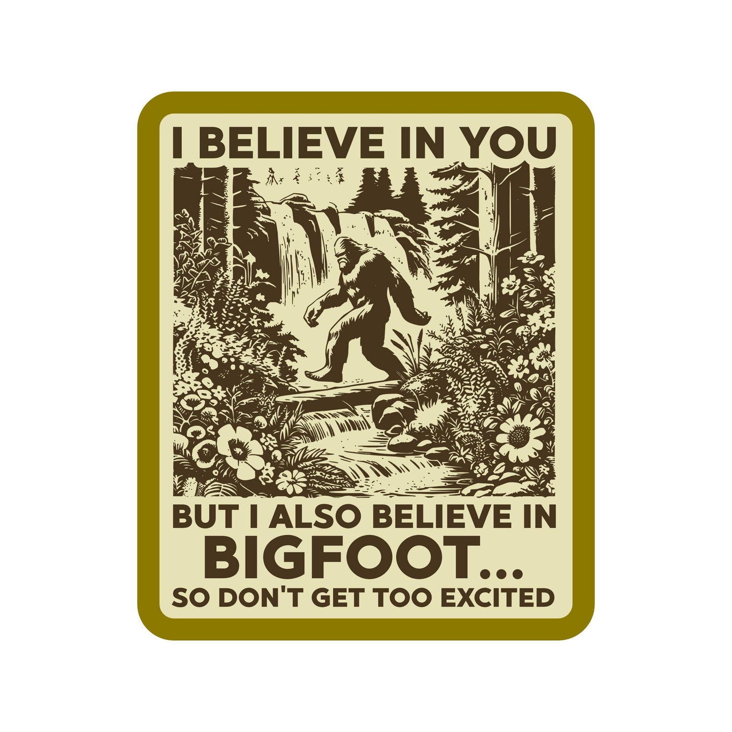 Bigfoot Sarcastic Sticker