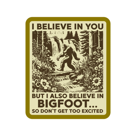 Bigfoot Sarcastic Sticker