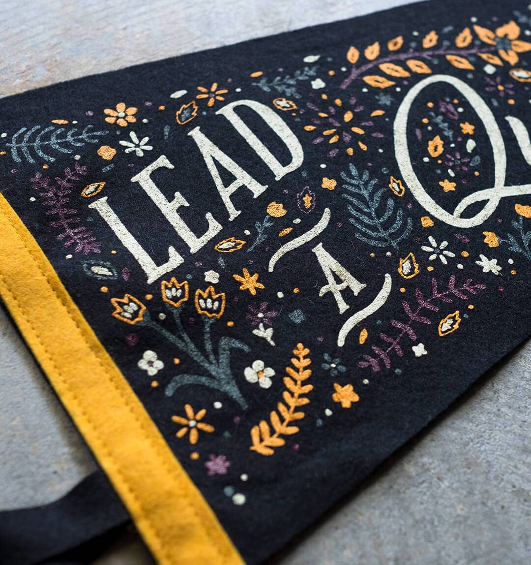 Lead a Quiet Life Pennant