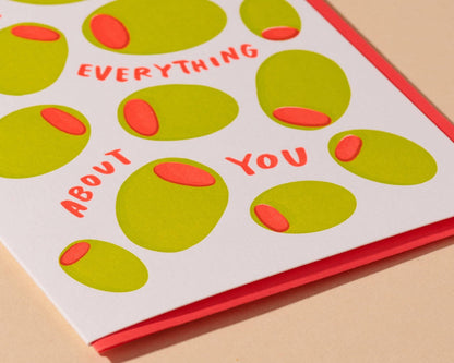 Letterpress Olive Everything About You Card