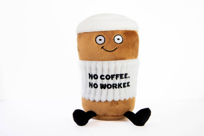 No Coffee No Workee Plushie