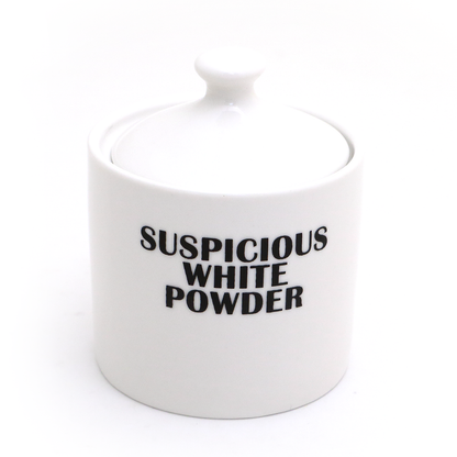 Suspicious White Powder Sugar Bowl