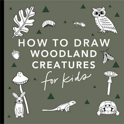 Mushrooms & Woodland Creatures: How to Draw Books for Kids