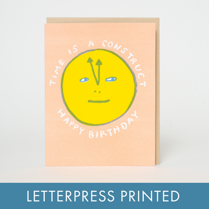 Punny Birthday Time is Fake Letterpress Greeting Card by Egg Press