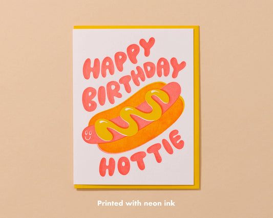 Letterpress Hottie Hot Dog Bday Card