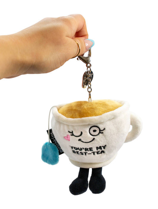 You'Re My Besttea Plush Bag Charm  Soft Cuddly Toy Funny
