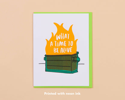 Letterpress Dumpster Fire What a Time Card