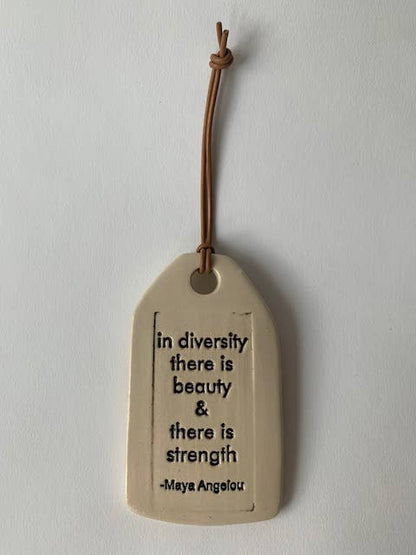 Ceramic Quote Tag: in diversity