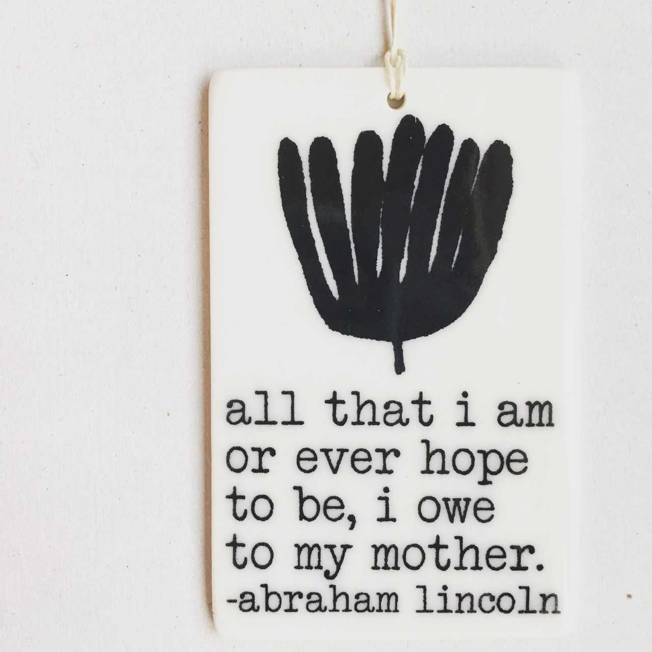 "All That I Am" Ceramic Wall Tag