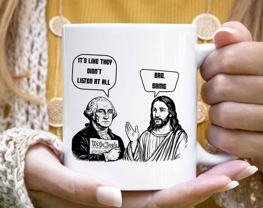 It's Like They Didn't Listen Political Humor Jesus Meme Mug