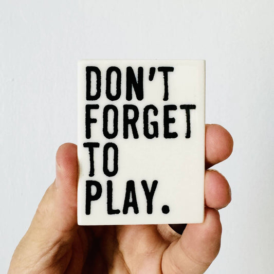 Ceramic screen printed quote magnet