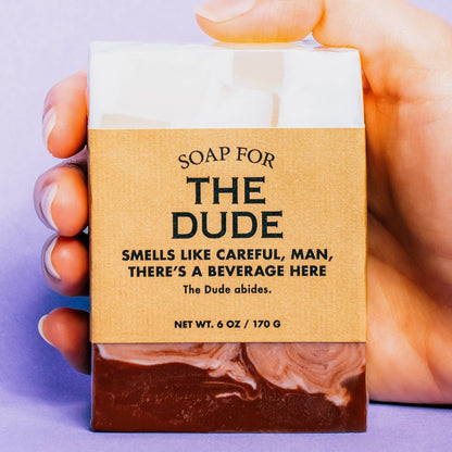 A Soap for The Dude | Funny Soap