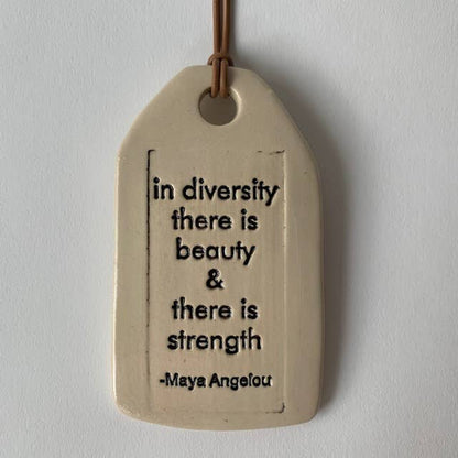 Ceramic Quote Tag: in diversity